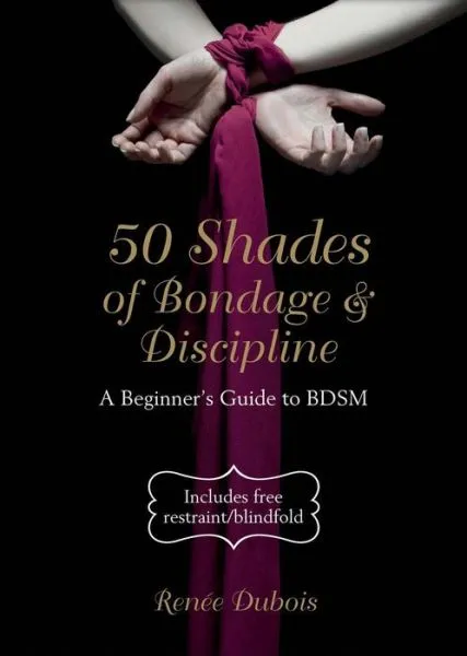 Couples Sterling Publishing 50 Shades of Bondage Discipline